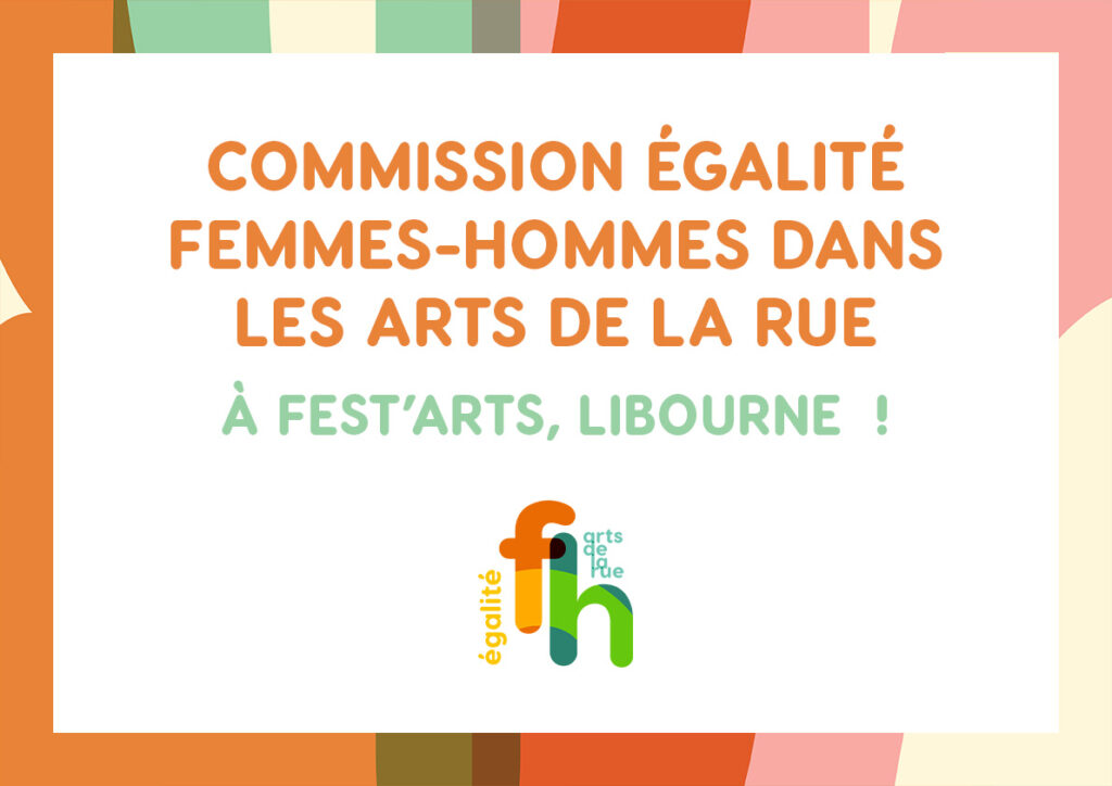 La tournée de la commission Égalité Femmes-Hommes : Fest’Arts à Libourne !