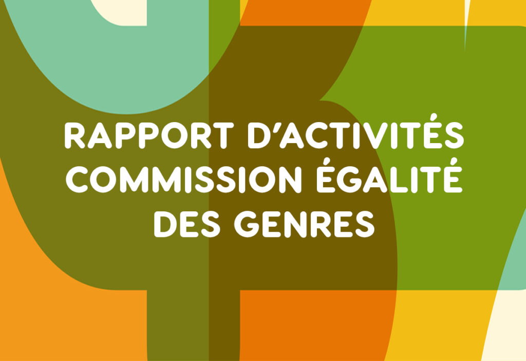 Commission Égalité des genres : le rapport d’activités