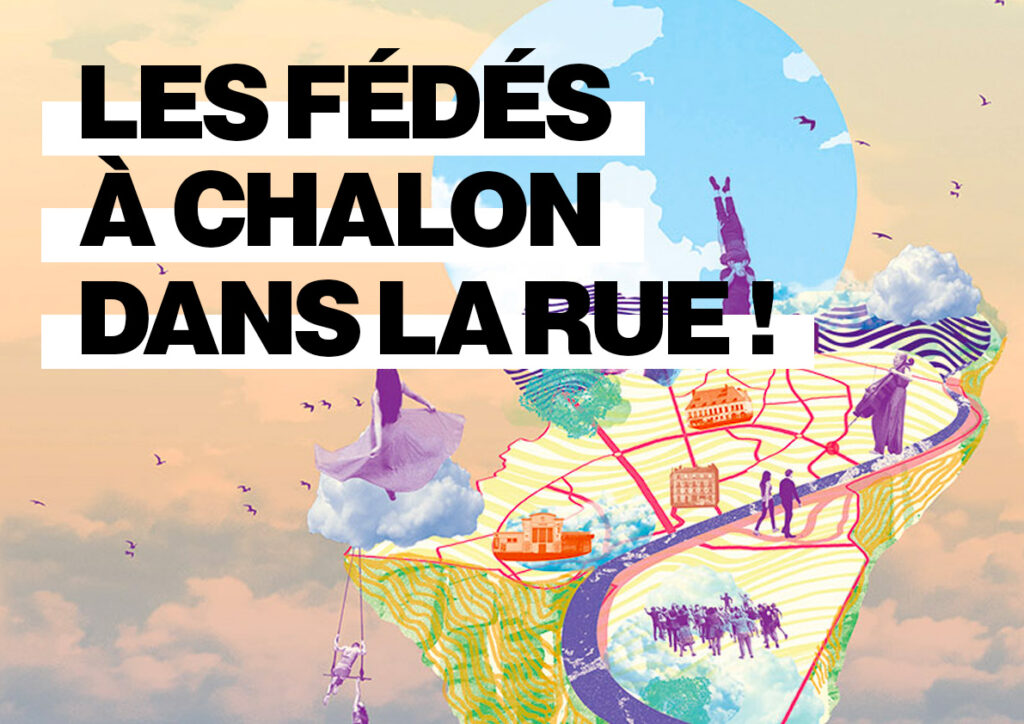 Les Fédés à Chalon dans la rue !